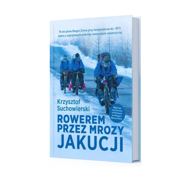 Książka "Rowerem przez mrozy Jakucji"